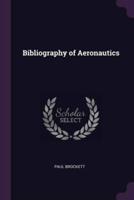 Bibliography of Aeronautics