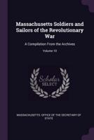 Massachusetts Soldiers and Sailors of the Revolutionary War