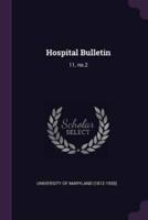 Hospital Bulletin