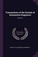 Transactions of the Society of Automotive Engineers; Volume 14