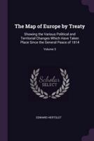 The Map of Europe by Treaty