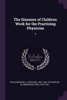 The Diseases of Children