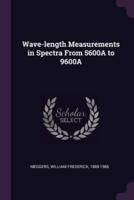 Wave-Length Measurements in Spectra From 5600A to 9600A