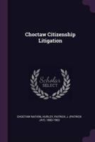 Choctaw Citizenship Litigation