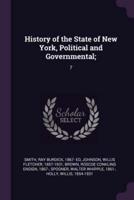 History of the State of New York, Political and Governmental;