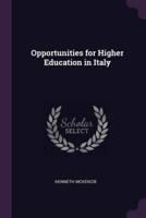 Opportunities for Higher Education in Italy