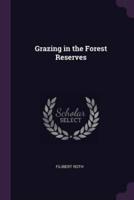 Grazing in the Forest Reserves