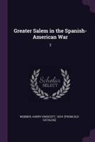 Greater Salem in the Spanish-American War