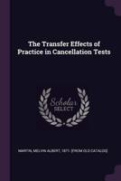 The Transfer Effects of Practice in Cancellation Tests