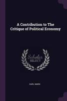 A Contribution to The Critique of Political Economy