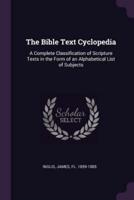 The Bible Text Cyclopedia