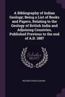 BIBLIOGRAPHY OF INDIAN GEOLOGY