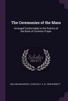 The Ceremonies of the Mass