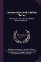 Conversations With Sheldon Cheney