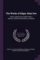 The Works of Edgar Allan Poe