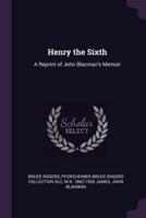 Henry the Sixth