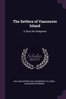 The Settlers of Vancouver Island
