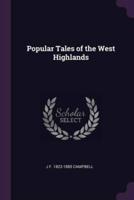 Popular Tales of the West Highlands