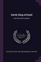 David, King of Israel