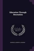 Education Through Recreation