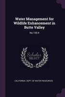 Water Management for Wildlife Enhancement in Butte Valley