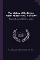 The Mutiny of the Bengal Army