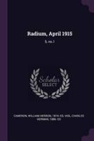 Radium, April 1915