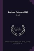 Radium, February 1917