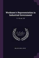 Workmen's Representation in Industrial Government