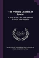 The Working Children of Boston