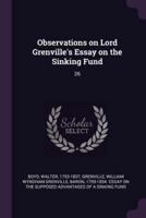 Observations on Lord Grenville's Essay on the Sinking Fund