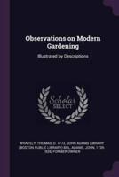 Observations on Modern Gardening
