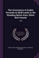 The Occurrence of Arabis Fecunda on Blm Lands in the Humbug Spires Area, Silver Bow County
