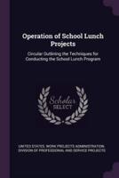 Operation of School Lunch Projects