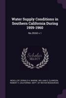 Water Supply Conditions in Southern California During 1959-1960