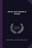 Stories and Legends of Annam