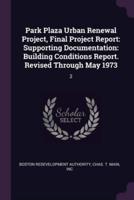 Park Plaza Urban Renewal Project, Final Project Report
