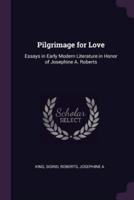 Pilgrimage for Love