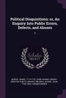 Political Disquisitions