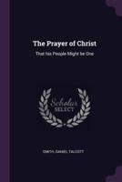 The Prayer of Christ