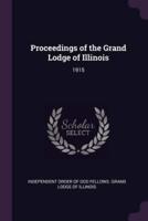 Proceedings of the Grand Lodge of Illinois