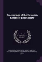 Proceedings of the Hawaiian Entomological Society