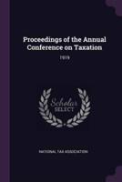 Proceedings of the Annual Conference on Taxation