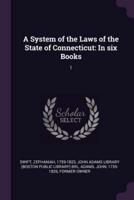 A System of the Laws of the State of Connecticut