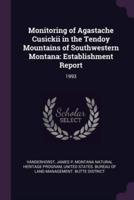 Monitoring of Agastache Cusickii in the Tendoy Mountains of Southwestern Montana