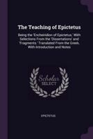 The Teaching of Epictetus