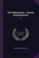 The Publications - Lincoln Record Society