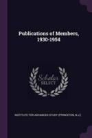 Publications of Members, 1930-1954
