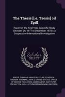 The Thesis [I.e. Tsesis] Oil Spill