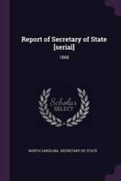 Report of Secretary of State [Serial]